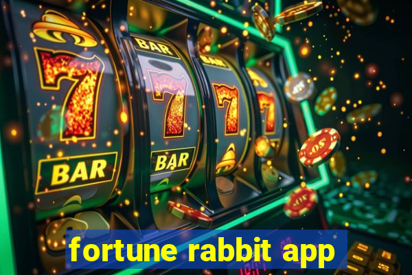 fortune rabbit app